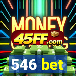 546 bet